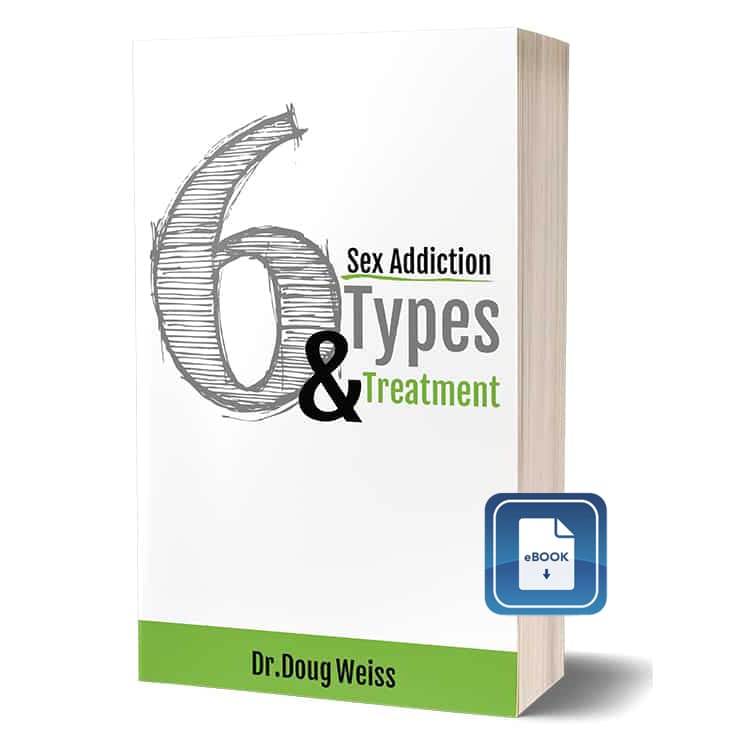 Sex Addiction: 6 Types and Treatment eBook - E-books