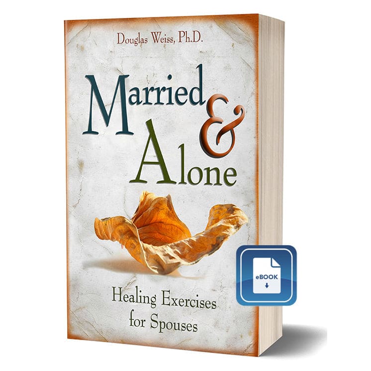 Married & Alone: Healing Exercises for Spouses eBook - 