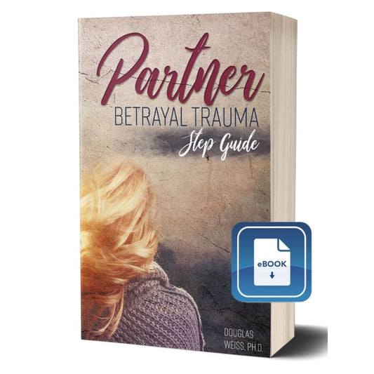 Partner Betrayal Trauma: The Steps eBook - E-books