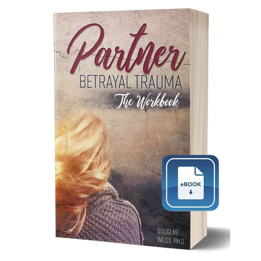 Partner Betrayal Trauma: The Workbook eBook - E-books
